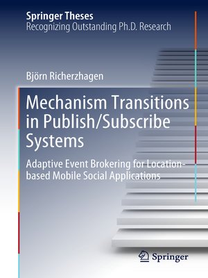 cover image of Mechanism Transitions in Publish/Subscribe Systems
